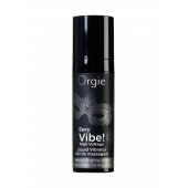 Гель для массажа ORGIE Sexy Vibe High Voltage с эффектом вибрации - 15 мл. - ORGIE - купить с доставкой в Якутске