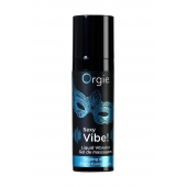 Гель для массажа ORGIE Sexy Vibe Liquid Vibrator с эффектом вибрации - 15 мл. - ORGIE - купить с доставкой в Якутске