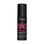 Интимный гель для G-точки ORGIE She Spot с возбуждающим эффектом - 15 мл. - ORGIE - купить с доставкой в Якутске