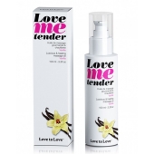 Съедобное согревающее массажное масло Love Me Tender Vanilla с ароматом ванили - 100 мл. - Love to Love - купить с доставкой в Якутске