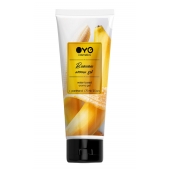 Лубрикант на водной основе OYO Aroma Gel Banana с ароматом банана - 75 мл. - OYO - купить с доставкой в Якутске