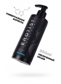 Лубрикант на водной основе Erotist Neutral - 250 мл. - Erotist Lubricants - купить с доставкой в Якутске