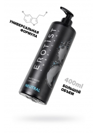 Лубрикант на водной основе Erotist Neutral - 400 мл. - Erotist Lubricants - купить с доставкой в Якутске