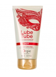 Интимный гель на водной основе Lube Tube Hot с разогревающим эффектом - 150 мл. - ORGIE - купить с доставкой в Якутске