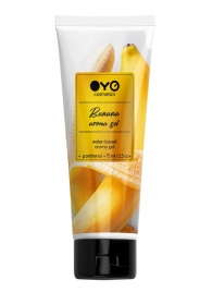 Лубрикант на водной основе OYO Aroma Gel Banana с ароматом банана - 75 мл. - OYO - купить с доставкой в Якутске