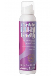 Массажная хрустящая пенка Tickle My Body Fresh Mint с ароматом мяты - 150 мл. - Love to Love - купить с доставкой в Якутске