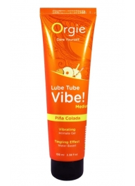 Гель с эффектом вибрации Lube Tube Vibe Medium Pina Colada - 100 мл. - ORGIE - купить с доставкой в Якутске