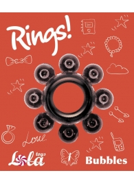 Чёрное эрекционное кольцо Rings Bubbles - Lola Games - в Якутске купить с доставкой